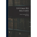 Epitoma Rei Militaris