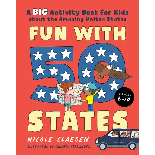 Fun with 50 States: A Big Activity Book for Kids about the Amazing United States