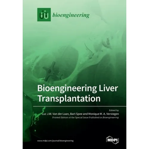 Bioengineering Liver Transplantation