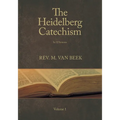The Heidelberg Catechism: In 52 Sermons