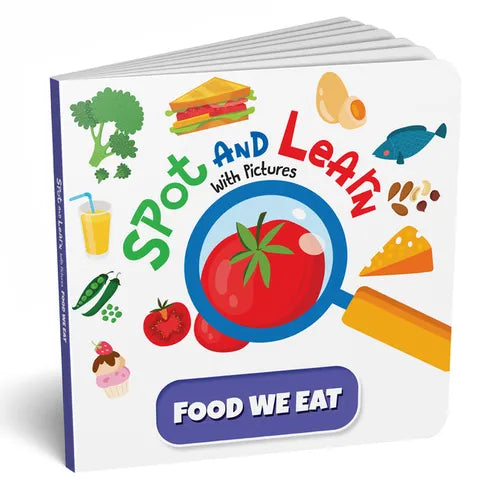 Spot and Learn with Pictures: Food We Eat: A Fun & Interactive Board Book to Develop Observation Skills and Vocabulary for Kids, Toddlers [Penguin Ear
