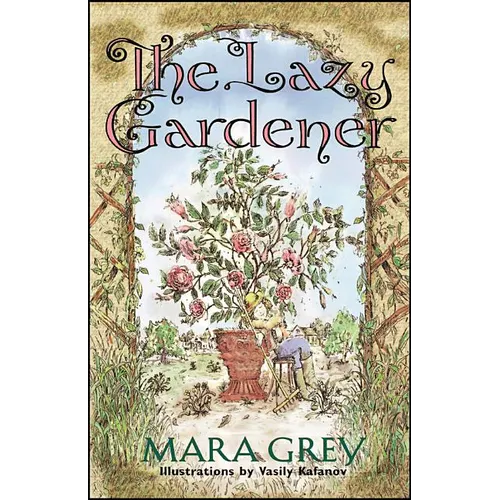 The Lazy Gardener
