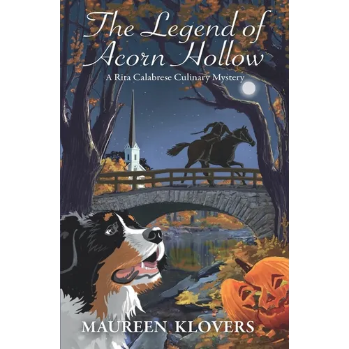 The Legend of Acorn Hollow: An Italian-American Culinary Cozy Mystery