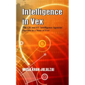 Intelligence in Vex: The UK & Eu Intelligence Agencies Operate in a State of Fret
