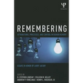 Remembering: Attributions, Processes, and Control in Human Memory