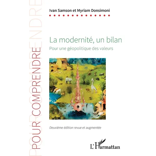 La modernité, un bilan
