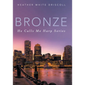 Bronze: He Calls Me Harp Series