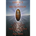 Essence of Recognition: The Yoga of Radiant Presence Revealed Within the PRATYABHIJNA HRIDAYAM for Modern Yogis
