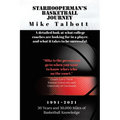 Starhooperman's Basketball Journey: A detailed look at what college coaches are looking for in a player and what it takes to be successful.
