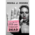 The CEO Can Drop Dead: A That's Not Romance Novel