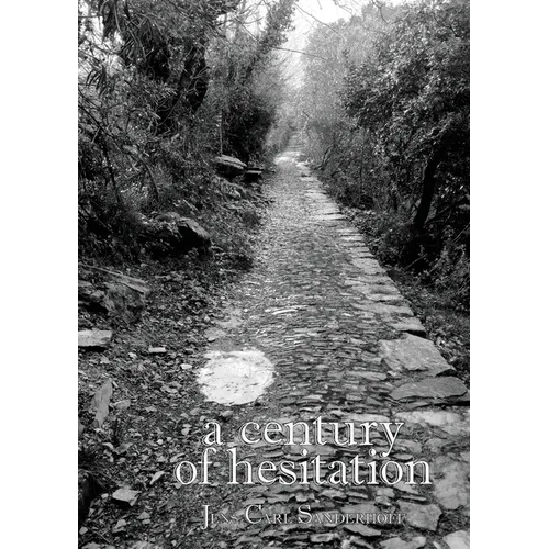 A Century of Hesitation
