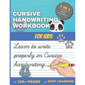 Cursive Handwriting Workbook for Kids: Handwriting Workbook to practice add learning your calligraphy (Cursive) for children and beginners