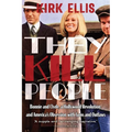 They Kill People: Bonnie and Clyde, a Hollywood Revolution, and America's Obsession with Guns and Outlaws