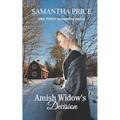Amish Widow's Decision: Amish Mystery and Romance