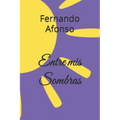 Entre mis Sombras