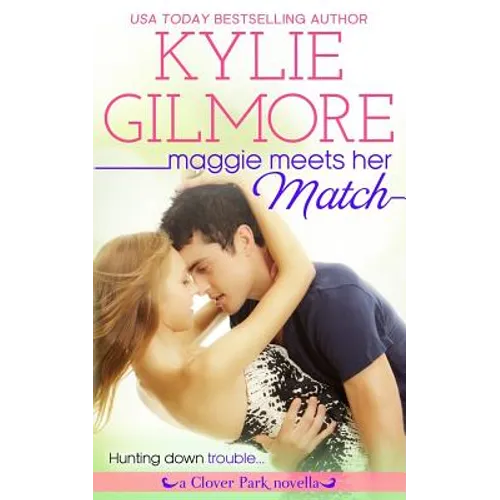 Maggie Meets Her Match