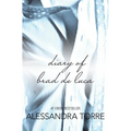 The Diary of Brad De Luca: Blindfolded Innocence #1.5