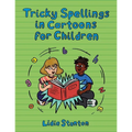 Tricky Spellings in Cartoons for Children: Us Edition