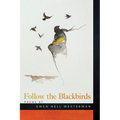 Follow the Blackbirds