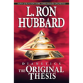 Dianetics: The Original Thesis