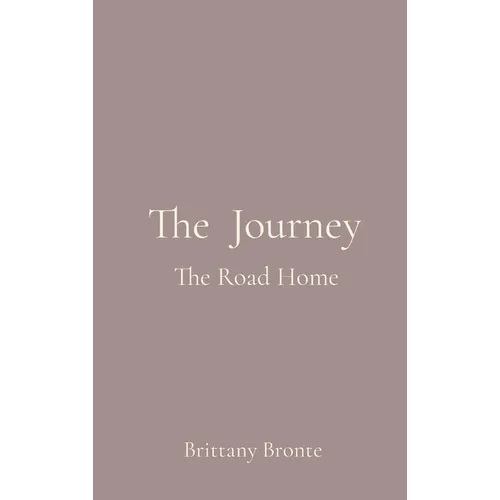 The Journey: The Road Home