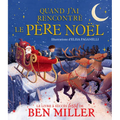 Quand j'Ai Rencontré Le Père Noël