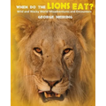 When Do the Lions Eat?