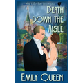 Death Down the Aisle: A 1920's Murder Mystery