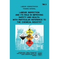 Labour inspection and its role in improving safety and health, with particular reference to the chemical industry (ARPLA TM 8)