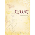 Trust: A Godly Woman's Adornment