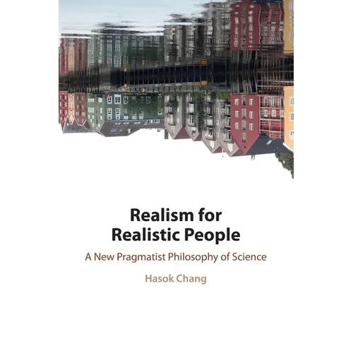 Realism for Realistic People