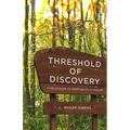 Threshold of Discovery: A Field Guide to Spirituality in Midlife
