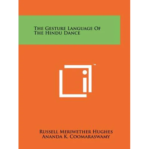 The Gesture Language Of The Hindu Dance