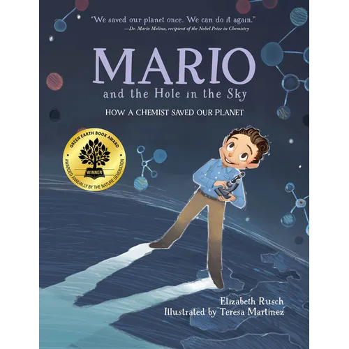 Mario and the Hole in the Sky: How a Chemist Saved Our Planet