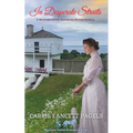 In Desperate Straits: A Mackinac Island Novella & Historical Romance