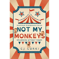 Not My Monkeys: Influence Without Power