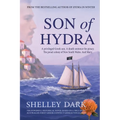 Son of Hydra: A Historical Novel of Love, Exile, Redemption, and Australia's First Greek Convict