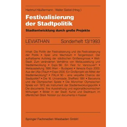 Festivalisierung Der Stadtpolitik: Stadtentwicklung Durch Große Projekte