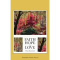 Faith, Hope, And Love Poetry Devotional
