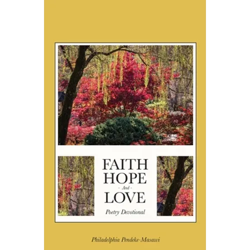 Faith, Hope, And Love Poetry Devotional
