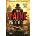 The Paine Protocol: A Cold War Thriller Based on a True Story