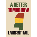 A Better Tomorrow