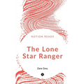 The Lone Star Ranger