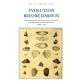Evolution Before Darwin: Theories of the Transmutation of Species in Edinburgh, 1804-1834
