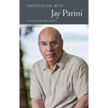 Conversations with Jay Parini
