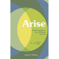 Arise: Christian Insights on Love, Wholeness, and Jung