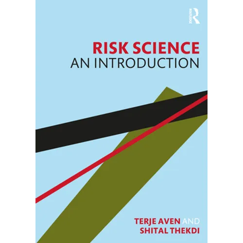 Risk Science: An Introduction