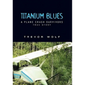 Titanium Blues