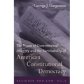 The Nexus of Governmental Integrity and the Survivability of American Constitutional Democracy