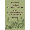 History of the 90th Onio Volunteer Infantry in the War of the Great Rebellion in the United States, 1861 to 1865